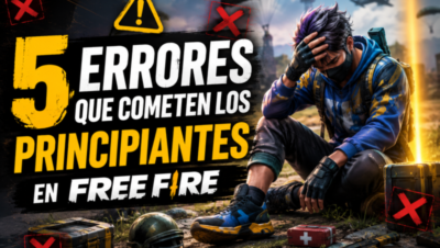 5 Errores que Cometen los Principiantes en Free Fire y Cómo Evitarlos