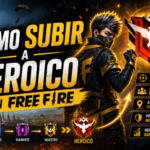 Como Subir a Heroico en Free Fire